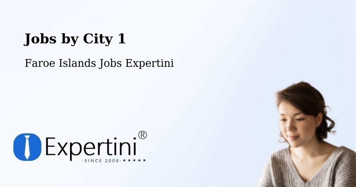 City Jobs in Faroe Islands - Expertini